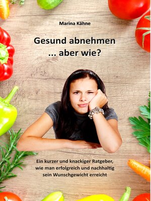 cover image of Gesund abnehmen... aber wie?